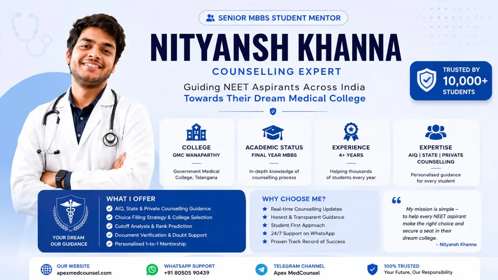 Nityansh Khanna, senior MBBS student mentor from GMC Wanaparthy, helping NEET aspirants with MBBS counselling, college selection, AIQ guidance, and admission support.